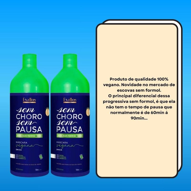 Évallos Vegana Sem Choro Sem Pausa Kit - 2 Progressivas 1000ml