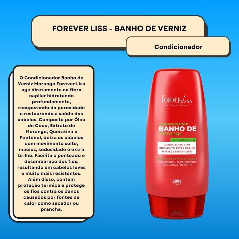 Forever Liss Banho de Morango - Condicionador - 200g