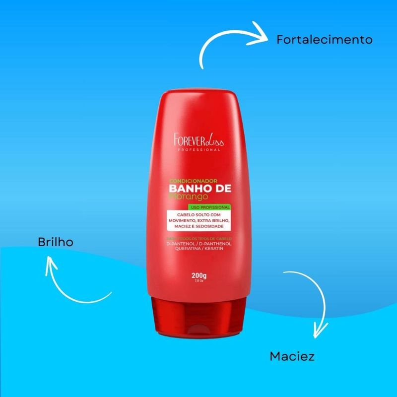 Forever Liss Banho de Morango - Condicionador - 200g