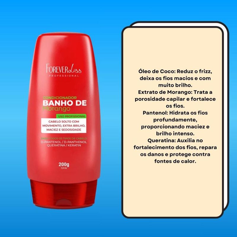 Forever Liss Banho de Morango - Condicionador - 200g