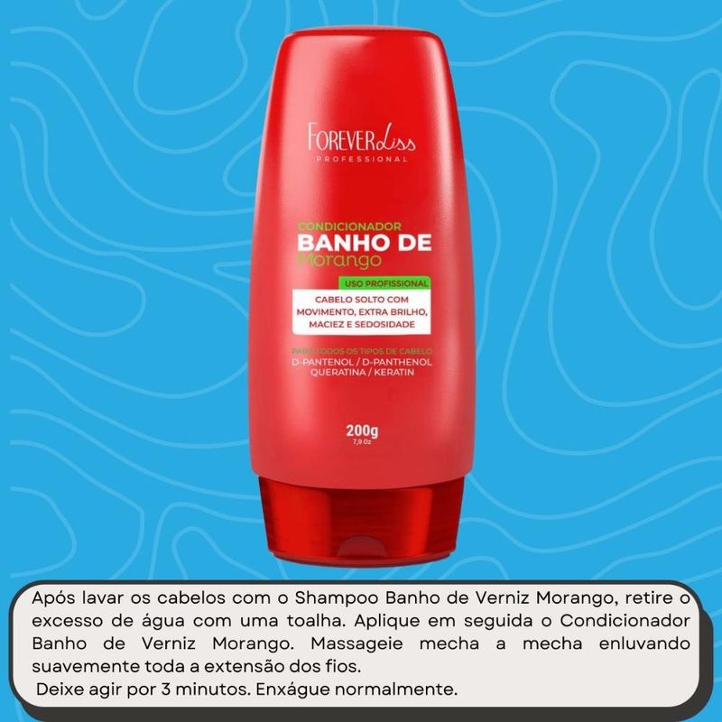 Forever Liss Banho de Morango - Condicionador - 200g