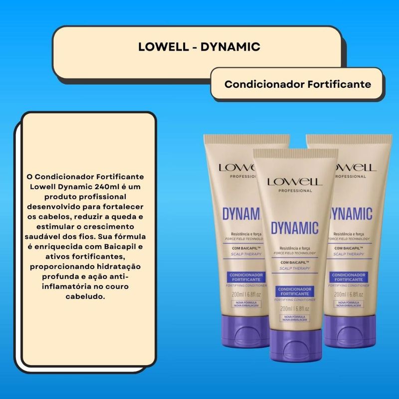 Lowell Dynamic Kit 3 Condicionadores Fortificante - 200ml