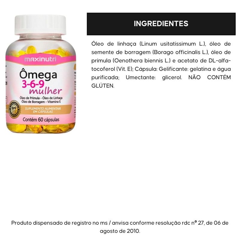 Ômega 3 6 9 Mulher - Linhaça, Prímula, Borragem + Vitamina E - 60 cápsulas - Maxinutri