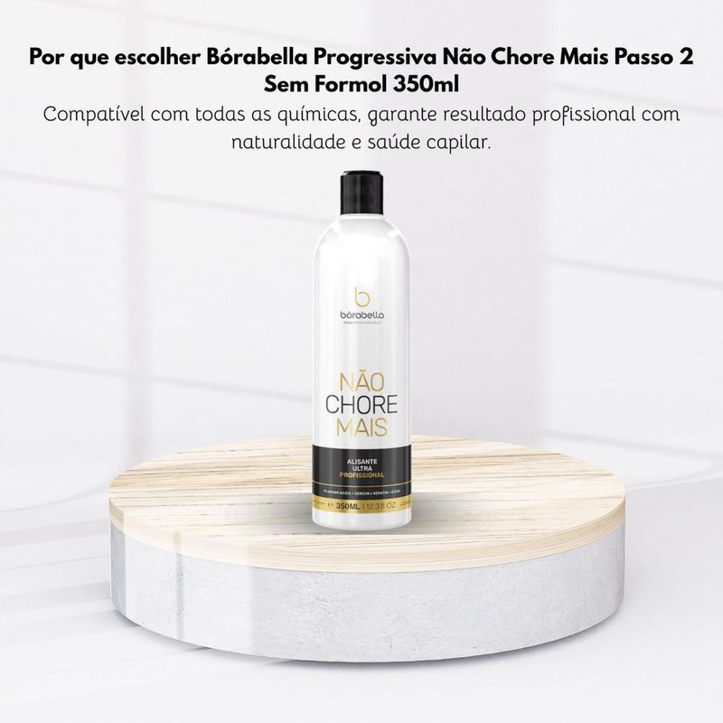 Bórabella Progressiva Não Chore Mais Passo 2 Sem Formol 350ml