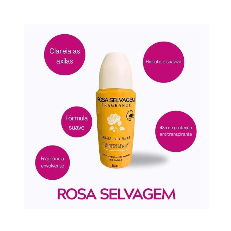 Kit 4 Desodorante Roll On - Arma Secreta - Rosa Selvagem - 85ml